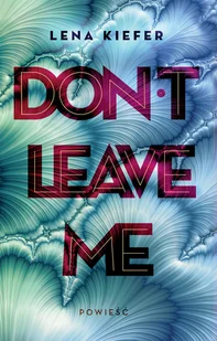 Jaguar Don't Leave Me LIT-49274 - Romanse Jaguar Don't Leave Me LIT-49274 - Romanse - miniaturka - grafika 1