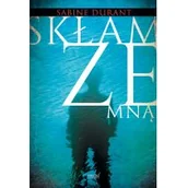 Kryminały - Zysk i S-ka Skłam ze mną - Durrant Sabine - miniaturka - grafika 1