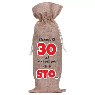 Worek Na Butelkę Lniany - Stuknęło Ci 30 Lat (80) - Ozdoby bożonarodzeniowe - miniaturka - grafika 1