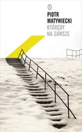 Poezja - Którędy na zawsze - miniaturka - grafika 1