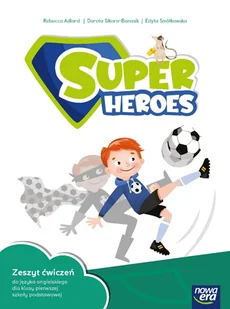 Super Heroes 1 NEON. Zeszyt ćwiczeń. Szkoła podstawowa. Klasa 1 - Książki do nauki języka angielskiego - miniaturka - grafika 1