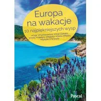 Europa na wakacje 10 najpiękniejszych wysp - Pascal - Przewodniki - miniaturka - grafika 1