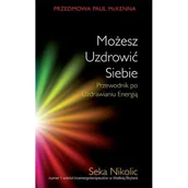 Zdrowie - poradniki - Możesz uzdrowić siebie - Nikolic Seka - miniaturka - grafika 1