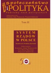 Społeczeństwo i polityka Podstawy nauk politycznych - Filozofia i socjologia - miniaturka - grafika 2