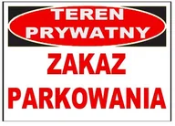 Akcesoria BHP - Zi-25 Znak - Teren Prywatny Zakaz Parkowania - miniaturka - grafika 1