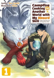 Campfire Cooking in Another World with My Absurd Skill. Volume 1 - E-booki obcojęzyczne - miniaturka - grafika 1