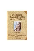 Religia i religioznawstwo - Podróże zagraniczne Jana Pawła II tom I / 52 - miniaturka - grafika 1