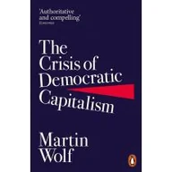 Obcojęzyczna literatura faktu i reportaż - The Crisis of Democratic Capitalism - miniaturka - grafika 1
