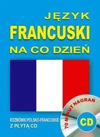Level Trading Język francuski na co dzień. Rozmówki polsko-francuskie z płytą CD - Level Trading - Książki do nauki języka francuskiego - miniaturka - grafika 2