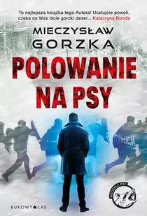 Polowanie na psy - Thrillery - miniaturka - grafika 1