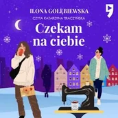 Audiobooki - literatura popularnonaukowa - Czekam na ciebie Ilona Gołębiewska - miniaturka - grafika 1