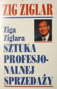 Sztuka profesjonalnej sprzedaży - Finanse, księgowość, bankowość - miniaturka - grafika 1