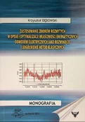 Fizyka i astronomia - Zastosowanie zbiorów rozmytych w opisie i optymalizacji właściwości energetycznych obwodów elektrycznych jako rozwinięcie i uogólnienie metod klasyc.. - miniaturka - grafika 1