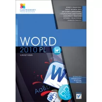 Word 2010 PL. Ilustrowany przewodnik - Aplikacje biurowe - miniaturka - grafika 1