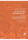Książki kucharskie - Kucharz doskonały Dedykcaja Dumanowski - miniaturka - grafika 1