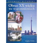 Biografie i autobiografie - Obraz XX wieku we wspomnieniach - miniaturka - grafika 1