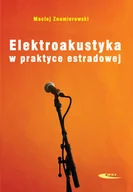 Technika - Wydawnictwa Komunikacji i Łączności WKŁ Elektroakustyka w praktyce estradowej - miniaturka - grafika 1