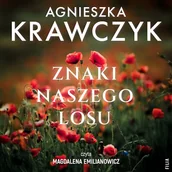 Audiobooki - literatura popularnonaukowa - Znaki naszego losu Agnieszka Krawczyk - miniaturka - grafika 1