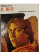 Książki o kulturze i sztuce - Geniusze sztuki Botticelli - miniaturka - grafika 1