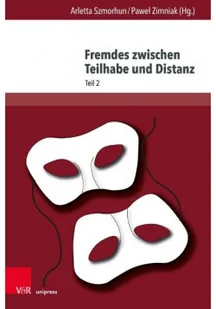 Fremdes zwischen Teilhabe und Distanz Teil 2 - Książki o kulturze i sztuce - miniaturka - grafika 1
