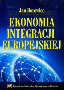 Ekonomia integracji europejskiej - Ekonomia - miniaturka - grafika 1