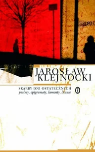 Skarby dni ostatecznych. Psalmy, epigramaty, lamenty, litanie - Poezja - miniaturka - grafika 1