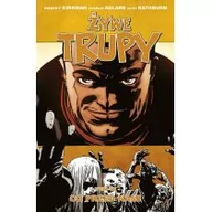 Komiksy dla młodzieży - Taurus Media Żywe trupy Tom 18 Co przed nami - miniaturka - grafika 1