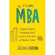 Książki obcojęzyczne o biznesie i marketingu - Jason Barron The Visual MBA - miniaturka - grafika 1