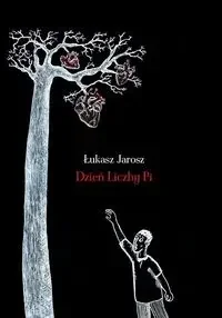 Dzień Liczby Pi - Łukasz Jarosz - Poezja - miniaturka - grafika 1