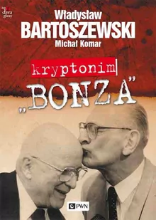 Kryptonim Bonza - Felietony i reportaże - miniaturka - grafika 1