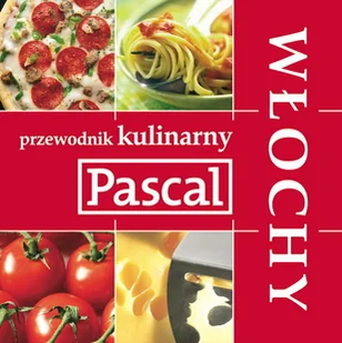 Włochy. Przewodnik kulinarny - Książki kucharskie - miniaturka - grafika 1