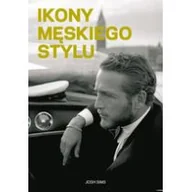 Moda i uroda - Alma-Press Oficyna Wydawnicza Ikony męskiego stylu Josh Sims - miniaturka - grafika 1