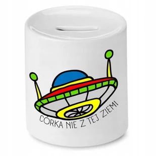 SKARBONKA DLA CÓRKI CÓRKA NIE Z TEJ ZIEMI z Nadrukiem ze Zdjęciem + Opakowanie na prezent (wzór 04) - Skarbonki - miniaturka - grafika 1