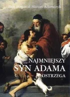 Religia i religioznawstwo - Najmniejszy syn Adama ostrzega - miniaturka - grafika 1