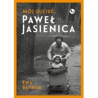 Biografie i autobiografie - Mój ojciec Paweł Jasienica Ewa Beynar - miniaturka - grafika 1