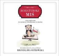 E-booki dla dzieci i młodzieży - Bohaterski miś - miniaturka - grafika 1