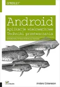 Systemy operacyjne i oprogramowanie - Android. Aplikacje wielowątkowe. Techniki przetwarzania - miniaturka - grafika 1
