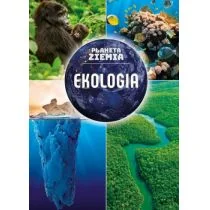 Matoga Karolina EKOLOGIA PLANETA ZIEMIA - Albumy - historia - miniaturka - grafika 2