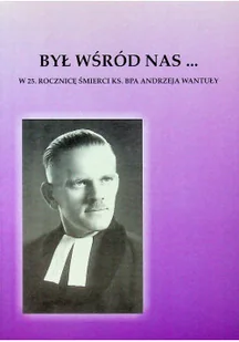 Był wśród nas - Biografie i autobiografie - miniaturka - grafika 1
