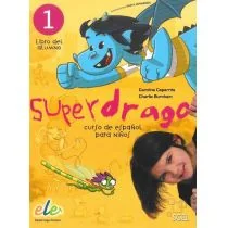 Superdrago 1 Podręcznik - Caparros C.,Burnham C. - Pozostałe języki obce - miniaturka - grafika 1
