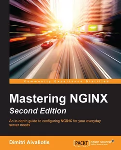 Mastering NGINX - Second Edition - E-booki obcojęzyczne - miniaturka - grafika 1
