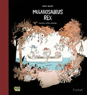 Komiksy dla młodzieży - MULANOSAURUS REX - miniaturka - grafika 1