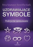 Ezoteryka - Uzdrawiające symbole. Praktyczne zastosowanie - PETRA NEUMAYER, Roswitha Stark - miniaturka - grafika 1