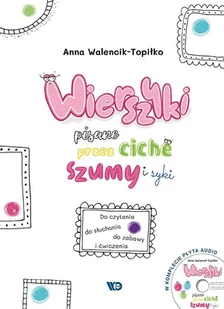 Wierszyki pisane przez ciche szumy i syki + CD Nowa - Pedagogika i dydaktyka - miniaturka - grafika 1