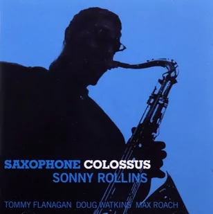 Saxophone Colossus Rollins Sonny (CD / Album) - Inna muzyka - miniaturka - grafika 1