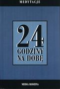 Poradniki psychologiczne - Media Rodzina 24 godziny na dobę. Medytacje - Anonim - miniaturka - grafika 1