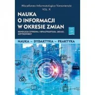 Kulturoznawstwo i antropologia - SBP Nauka o informacji w okresie zmian. Vol X. Rewolucja cyfrowa: infrastruktura, usługi, użytkownicy praca zbiorowa - miniaturka - grafika 1