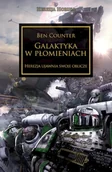 Fantasy - Galaktyka w płomieniach. Herezja ujawnia swoje oblicze. Herezja Horusa wyd. 2 - Ben Counter - miniaturka - grafika 1