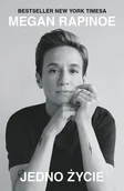 Biografie i autobiografie - Jedno życie Rapinoe Megan - miniaturka - grafika 1