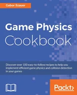 E-booki obcojęzyczne - Game Physics Cookbook - miniaturka - grafika 1